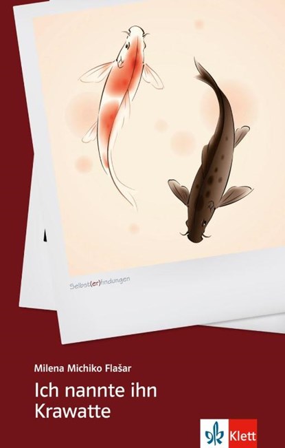 Ich nannte ihn Krawatte, Milena Michiko Flasar - Paperback - 9783126667043