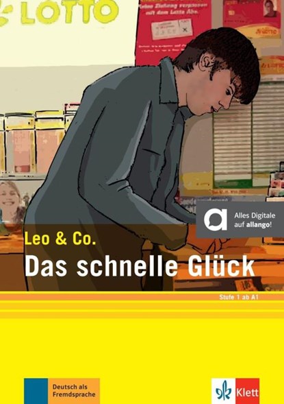 Das schnelle Glück (Stufe 1), Elke Burger ; Theo Scherling - Paperback - 9783126740982