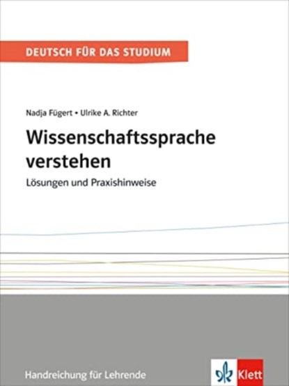 Wissenschaftssprache verstehen - Loxungen und Praxishinweise, Nadja Fugert ; Ulrike Richter - Paperback - 9783126752992
