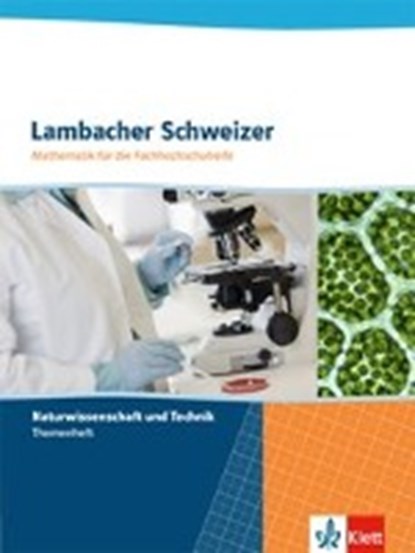 Lambacher Schweizer für die Fachhochschulreife. Themenheft Technik und Naturwissenschaften, niet bekend - Paperback - 9783127320022
