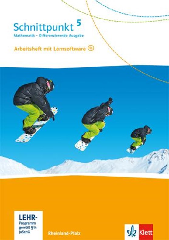 Schnittpunkt Mathematik. Arbeitsheft mit Lösungsheft und Lernsoftware 5. Schuljahr. Differenzierende Ausgabe für Rheinland-Pfalz.