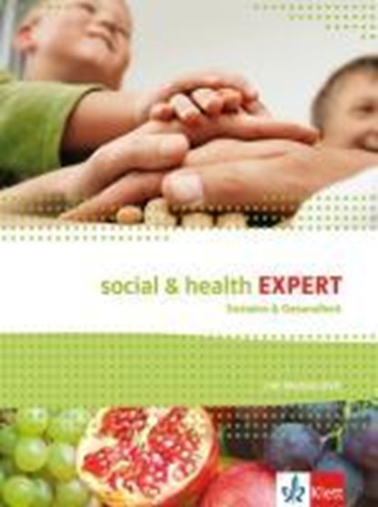 Social & Health Expert. Englisch für Soziales und Gesundheit, Evan Frendo ;  David Christie - Paperback - 9783128001173