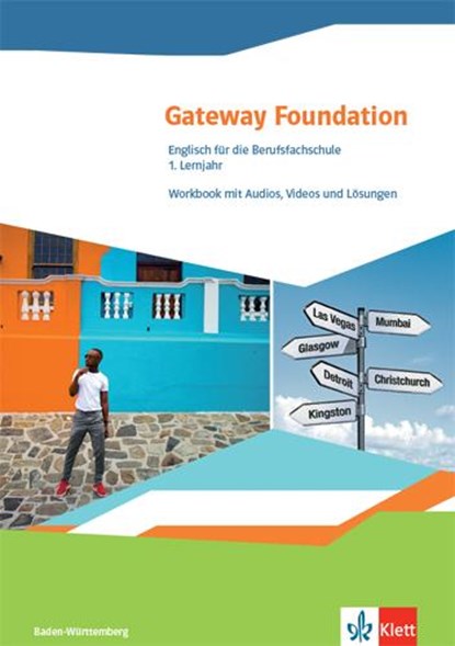 Gateway Foundation. Englisch für die Berufsfachschule. Workbook. Ausgabe Baden-Württemberg, niet bekend - Paperback - 9783128093062