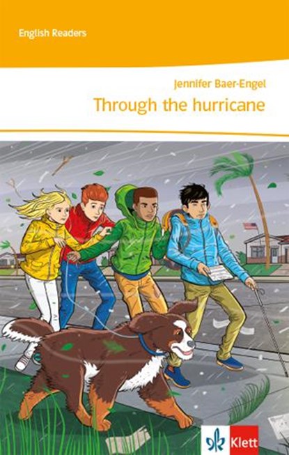 Through the hurricane. 3. Lernjahr, Jennifer Baer-Engel - Paperback - 9783128444031
