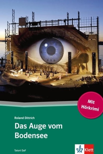 Das Auge vom Bodensee, Roland Dittrich - Ebook - 9783129090350