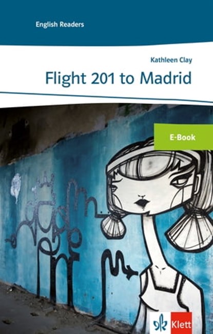 Flight 201 to Madrid, Kathleen Clay - Ebook - 9783129090879
