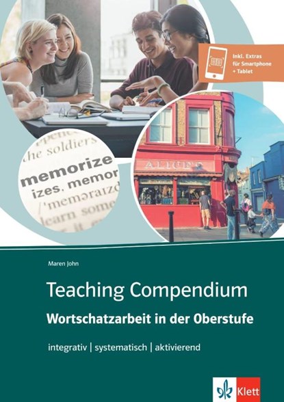 Teaching Compendium: Wortschatzarbeit in der Oberstufe, Maren John - Paperback - 9783129201527