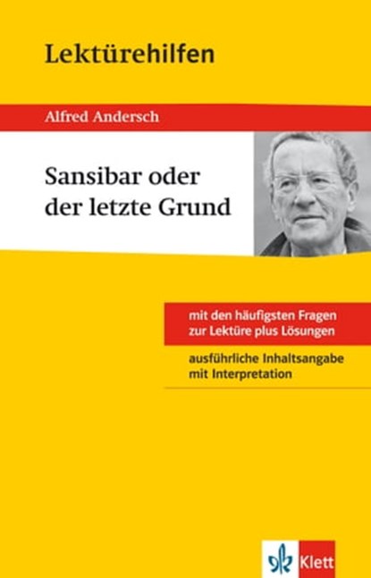 Klett Lektürehilfen - Alfred Andersch, Sansibar oder der letzte Grund, Thomas Gräff - Ebook - 9783129239834