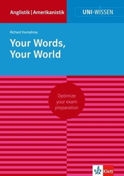 Uni-Wissen Your Words, Your World, Richard Humphrey - Ebook - 9783129391044