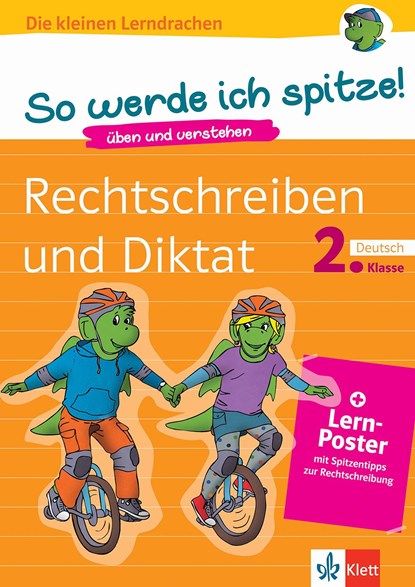 Klett So werde ich spitze! Deutsch, Rechtschreiben und Diktat 2. Klasse, niet bekend - Paperback - 9783129495667