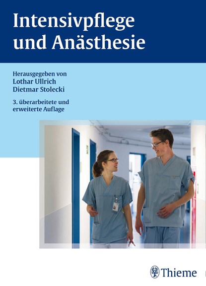 Intensivpflege und Anästhesie, Matthias Grünewald ;  Dietmar Stolecki ;  Lothar Ullrich - Gebonden - 9783131309136