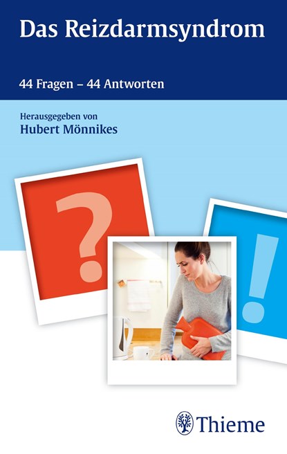 Reizdarmsyndrom - 44 Fragen und Antworten, Hubert Mönnikes - Paperback - 9783131747914