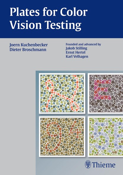 Plates for Color Vision Testing, Joern Kuchenbecker ; Dieter Broschmann - Gebonden - 9783131754813