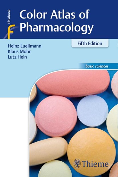 Color Atlas of Pharmacology, Heinz Lullmann ; Klaus Mohr ; Lutz Hein - Paperback - 9783132410657