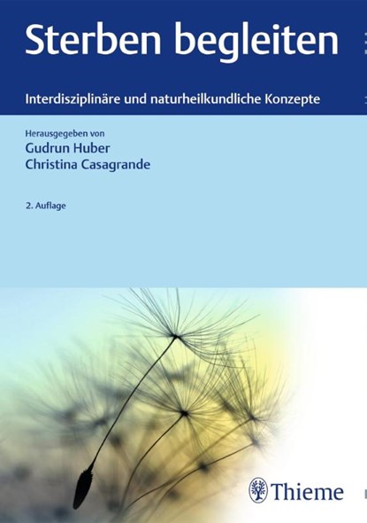 Sterben begleiten, Gudrun Huber ; Christina Casagrande - Gebonden - 9783132411692