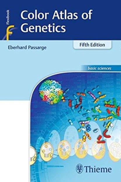 Color Atlas of Genetics, Eberhard Passarge - Paperback - 9783132414402