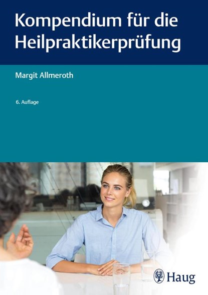 Kompendium für die Heilpraktiker-Prüfung, Margit Allmeroth - Gebonden - 9783132419049