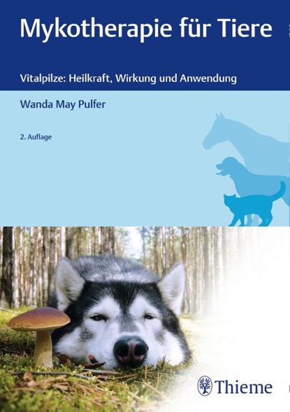 Mykotherapie für Tiere, Wanda May Pulfer - Gebonden - 9783132427303