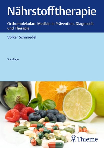 Nährstofftherapie, Volker Schmiedel - Gebonden - 9783132445925