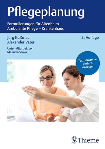 Pflegeplanung, Jörg Kußmaul ; Alexander Vater - Gebonden - 9783132455863