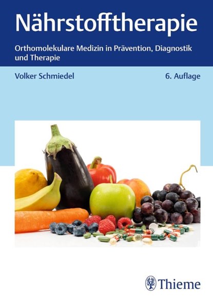 Nährstofftherapie, Volker Schmiedel - Gebonden - 9783132460850