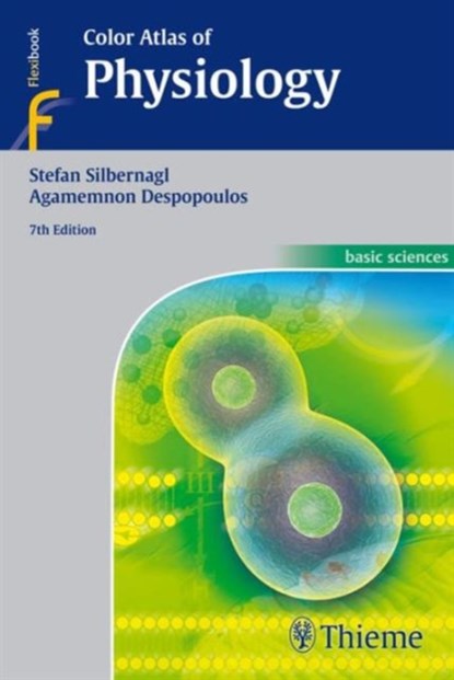 Color Atlas of Physiology, Stefan Silbernagl ; Agamemnon Despopoulos - Paperback - 9783135450070