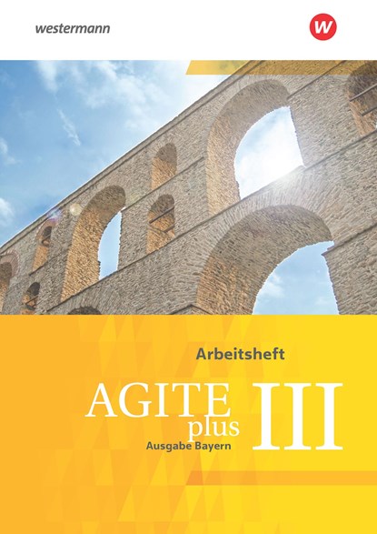 Agite plus 3. Arbeitsheft. Bayern, niet bekend - Paperback - 9783140104456