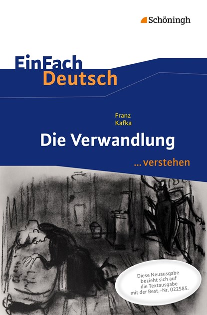 Die Verwandlung. EinFach Deutsch ...verstehen, Franz Kafka ;  Alexandra Wölke - Paperback - 9783140225878