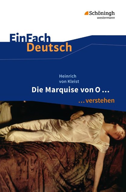 Die Marquise von O. EinFach Deutsch ...verstehen, Heinrich von Kleist - Paperback - 9783140226585