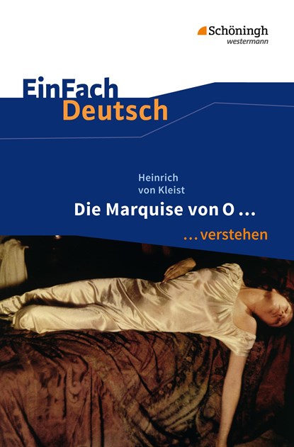 Die Marquise von O. EinFach Deutsch ...verstehen, Heinrich von Kleist - Paperback - 9783140226585