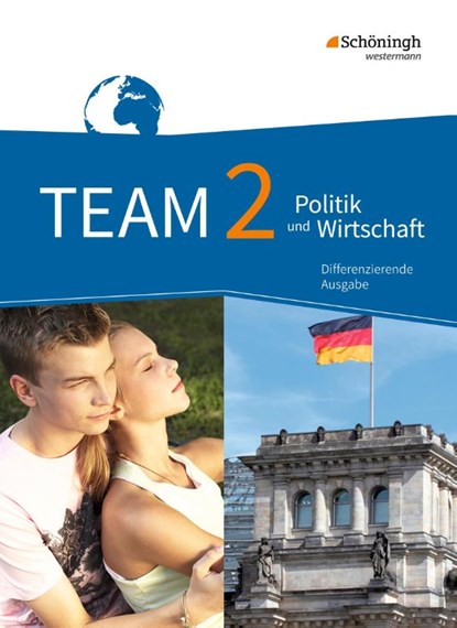 TEAM 2 . Arbeitsbücher für Politik und Wirtschaft. Realschulen und Gesamtschulen. Nordrhein-Westfalen. Neubearbeitung, niet bekend - Gebonden - 9783140237284