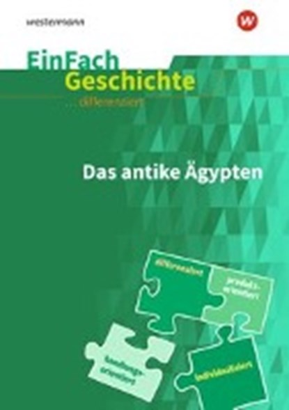 Das Alte Ägypten. EinFach Geschichte ... differenziert, niet bekend - Paperback - 9783140247535