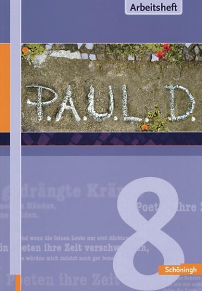 P.A.U.L. (Paul) 8. Arbeitsheft, niet bekend - Paperback - 9783140280105