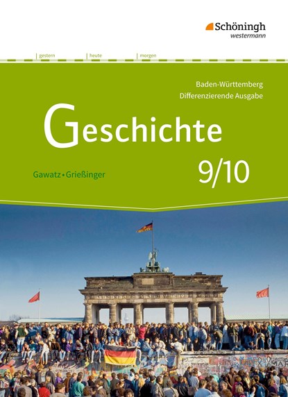 Geschichte 9 10. Schülerband. Differenzierende Ausgabe für Realschulen und Gemeinschaftsschulen in Baden-Württemberg, niet bekend - Gebonden - 9783140357043