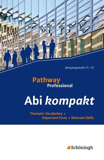 Pathway Professional Abi kompakt:,  - Paperback - 9783140401739
