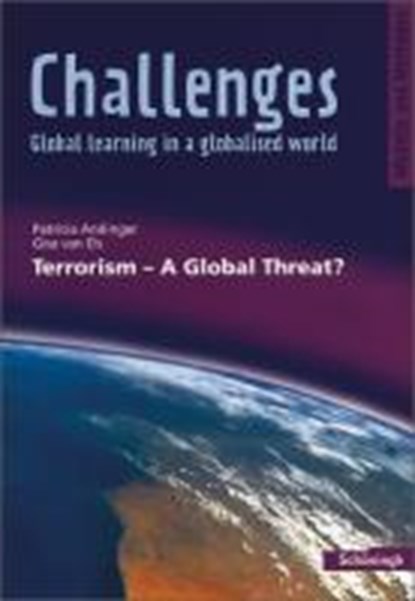 Challenges/Terrorism - A Global Threat?, ELS,  Gisa van ; Anslinger, Patricia - Paperback - 9783140402002