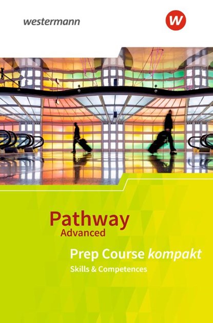 Pathway Advanced. Prep Course: Beiheft Prep Course kompakt, Iris Edelbrock - Paperback - 9783140402194