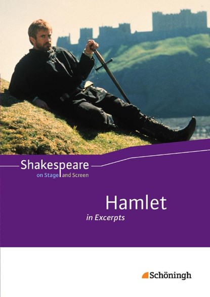 Shakespeare on Stage and Screen. Hamlet in Excerpts: Schulbuch, Franziska Quabeck ; Rainer Gocke - Gebonden - 9783140402606