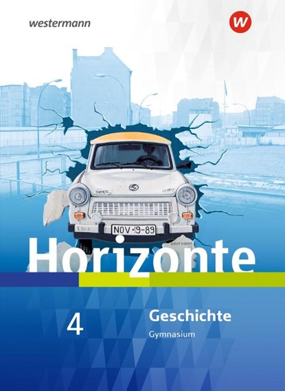 Horizonte - Geschichte 4. SB Für Nordrhein-Westfalen und Schleswig-Holstein, Ulrich Baumgärtner ; Klaus Fieberg ; Jelko Peters - Gebonden - 9783141153255