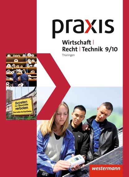 Praxis WRT 9 / 10. Schulbuch. Regelschulen. Thüringen, niet bekend - Gebonden - 9783141161847