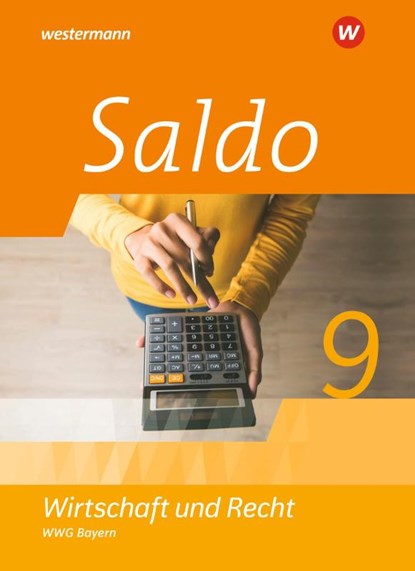 Saldo - Wirtschaft und Recht 9 Schülerband. Für Wirtschaftsgymnasien in Bayern, niet bekend - Gebonden - 9783141166965