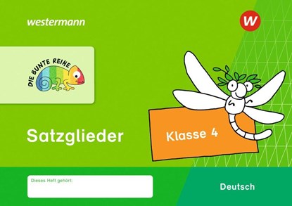 DIE BUNTE REIHE - Deutsch. Satzglieder Klasse 4, Birgit Kölmel - Gebonden - 9783141172843