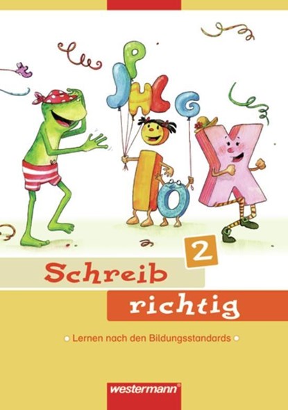 Schreib richtig! Arbeitsheft 2, Various authors - Paperback - 9783141220117