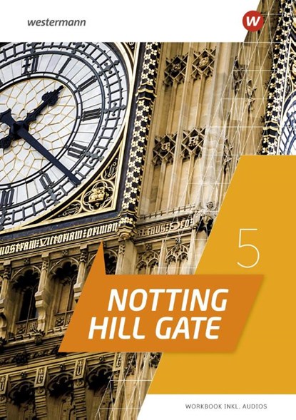 Notting Hill Gate 5. Workbook 5 mit Audio-Download Ausgabe 2022, niet bekend - Paperback - 9783141282108