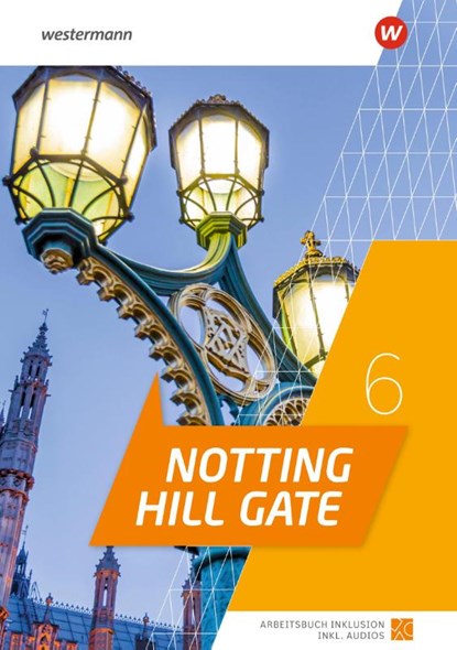 Notting Hill Gate 6. Arbeitsbuch Inklusion, niet bekend - Paperback - 9783141282313