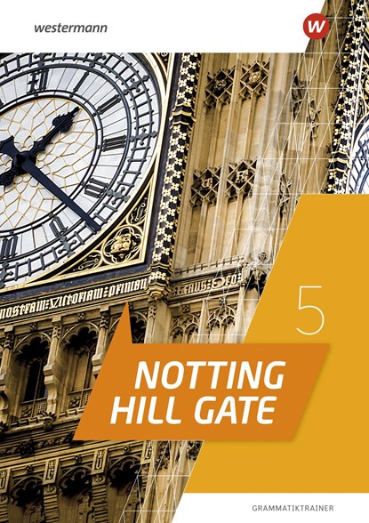 Notting Hill Gate 5. Grammatiktrainer, niet bekend - Overig - 9783141283860