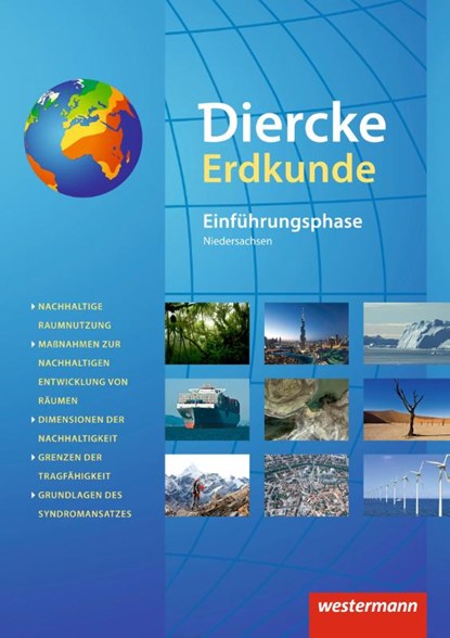 Diercke Erdkunde. Schulbuch Einführungsphase. Gymnasien G9 in Niedersachsen, Christiane Meyer ; Andreas Eberth ; Martin Häusler ; Steffen Reblin - Paperback - 9783141447033