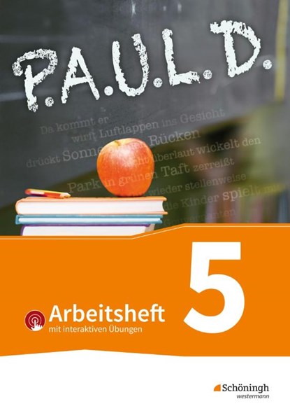 P.A.U.L. D. (Paul) 5. Arbeitsheft mit interaktiven Übungen. Für Gymnasien und Gesamtschulen - Bisherige Ausgabe, Johannes Diekhans ; Michael Fuchs - Paperback - 9783141450873