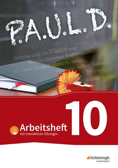 P.A.U.L. D. (Paul) 10. Arbeitsheft mit interaktiven Übungen. Für Gymnasien und Gesamtschulen - Bisherige Ausgabe, Thomas Bartoldus ; Johannes Diekhans ; Michael Fuchs ; Sandra Greiff-Lüchow - Paperback - 9783141450927