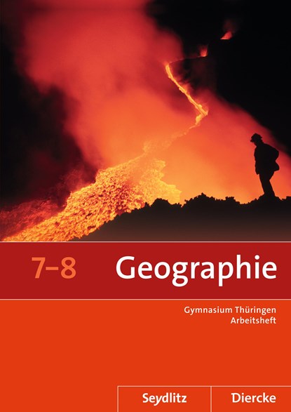 Seydlitz / Diercke Geographie 7 / 8. Arbeitsheft. Thüringen, niet bekend - Gebonden - 9783141511642